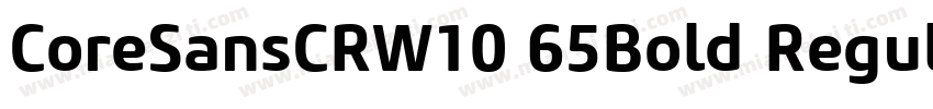 CoreSansCRW10 65Bold Regular字体转换